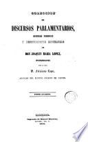 Colección de discursos parlamentarios, defensas forenses y producciones literarias de D. Joaquín María López, 4