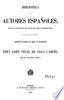 Coleccion escogida de obras no dramáticas de frey Lope Félix de Vega Carpio