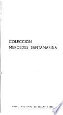 Colección Mercedes Santamarina