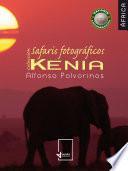Colección safaris fotográficos de África: Kenia