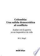 Colombia, una salida democrática al conflicto