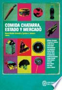 Comida chatarra, estado y mercado