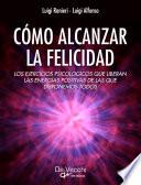 Libro Cómo alcanzar la felicidad