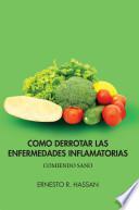 Libro Como Derrotar Las Enfermedades Inflamatorias