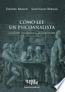 Libro Cómo lee un psicoanalista