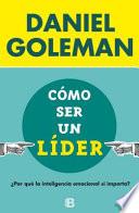 Libro Como Ser Un Lider / What Makes a Leader
