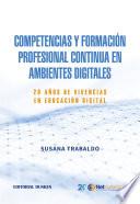 Libro Competencias y Formación Profesional Continua en Ambientes Digitales