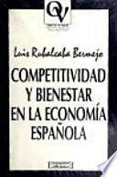 Competitividad y bienestar en la economía española