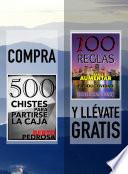 Compra 500 CHISTES PARA PARTIRSE LA CAJA y llévate gratis 100 REGLAS PARA AUMENTAR TU PRODUCTIVIDAD