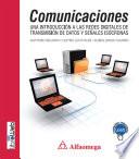 Comunicaciones - una introducción a las redes digitales de transmisión de datos y señales isócronas
