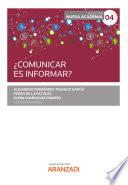 Libro ¿Comunicar es informar?