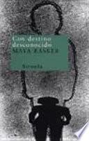 Libro Con destino desconocido