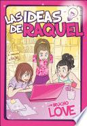 Libro Con mucho LOVE (Las ideas de Raquel 2)