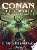 Libro Conan el cimerio - El fénix en la espada