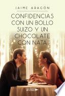 Libro Confidencias con un bollo suizo y un chocolate con nata