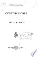 Constituciones y reglamentos