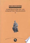 Libro Construcción de los conceptos freudianos II
