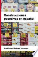 Libro Construcciones posesivas en español