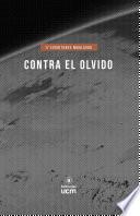 Libro Contra el olvido