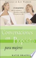 Conversaciones Con Proposito Para Mujeres