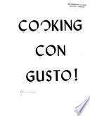 Cooking Con Gusto
