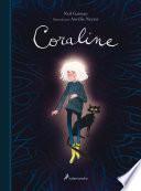 Libro Coraline (edición ilustrada) / Coraline. (Illustrated Edition)