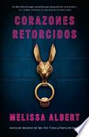 Libro Corazones Retorcidos