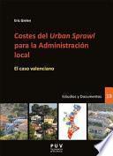 Libro Costes del 'Urban Sprawl' para la Administración local