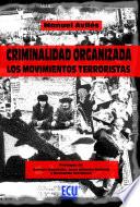 Libro Criminalidad organizada: los movimientos terroristas