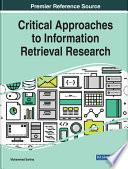 Libro Critical Approaches to Information Retrieval Research