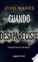 Libro Cuando Desapareciste