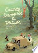 Libro Cuando levantas la mirada