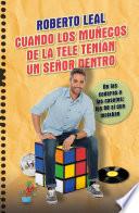 Libro Cuando los muñecos de la tele tenían un señor dentro