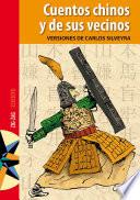 Cuentos chinos y de sus vecinos