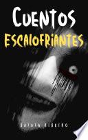 Libro Cuentos Escalofriantes