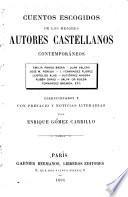 Cuentos escogidos de los mejores autores castellanos contemporáneos