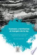 Libro Cuerpos y territorios al margen de la ley
