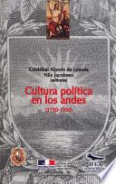 Cultura política en los Andes (1750-1950)