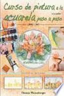 Libro Curso de pintura a la acuarela paso a paso