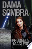 Libro Dama Sombra