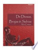 De Diosas, Brujas & Sabias