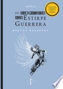 Libro De estirpe guerrera