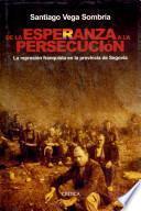 Libro De la esperanza a la persecución