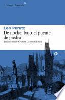 Libro De Noche, Bajo el Puente de Piedra