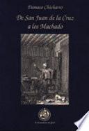 Libro De San Juan de la Cruz a los Machado
