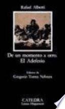 Libro De un momento a otro ; El adefesio