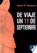 De viaje un 11 de septiembre