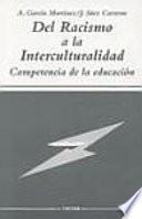 Libro Del racismo a la interculturalidad