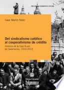 Libro Del sindicalismo católico al cooperativismo de crédito