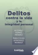 Libro Delitos contra la vida y la integridad personal